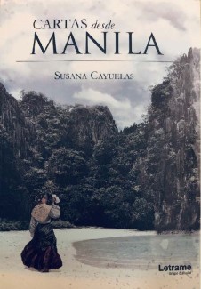 Cubierta del libro Presentación del libro “Cartas desde Manila”, de Susana Cayuelas Porras