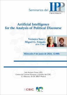 Seminarios del IPP: "Artificial Intelligence for the Analysis of Political Discourse" Seminarios del IPP: "Artificial Intelligence for the Analysis of Political Discourse"