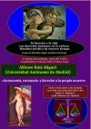 Cartel del seminario Seminario 'El derecho a la vida. Los derechos humanos en la cultura filosófico-jurídica de nuestro tiempo': "Autonomía, eutanasia y derecho a la propia muerte"