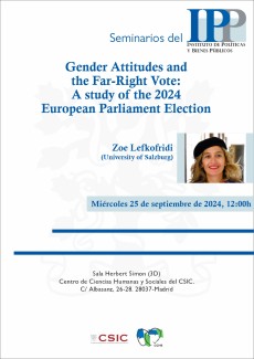 Seminarios del IPP: "Gender Attitudes and the Far-Right Vote: A study of the 2024 European Parliament Election" Seminarios del IPP: "Gender Attitudes and the Far-Right Vote: A study of the 2024 European Parliament Election"