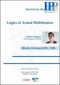 Cartel del Seminario Seminarios del IPP "Logics of Armed Mobilization"