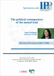 Seminarios del IPP: "The Political Consequences of the Mental Load" Seminarios del IPP: "The Political Consequences of the Mental Load"