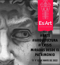 Cartel del seminario Seminario "EsArt, Escenarios para el arte. Arte, Arquitectura, Crisis. Miradas desde el patrimonio"