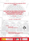 Cartel del curso Curso de posgrado: "Gestión de recursos técnicos en la conservación del Patrimonio Cultural" (5ª Ed.)