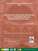 Cartel del curso Curso de Formación de Postgrado "Gestión de Recursos Técnicos en la conservación del Patrimonio Cultural "