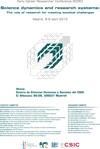 Early Career Researcher Conference (ECRC). Science dynamics and research systems Early Career Researcher Conference (ECRC). Science dynamics and research systems: The role of research for meeting societal challenges