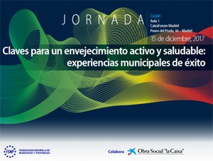 cartel de la jornada Jornada “Claves para un envejecimiento activo y saludable: experiencias municipales de éxito”