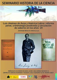 Cartel del seminario Seminario de Historia de la Ciencia: "Luís Jiménez de Asúa y América Latina: reforma penal, criminología positivista y circulación de saberes en los años 20