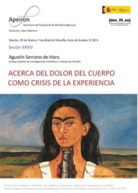 Cartel del seminario Seminario: "Acerca del Dolor del Cuerpo como Crisis de la Experiencia"
