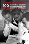 Cartel del congreso II Congreso Internacional 100 JAE "La Junta de Ampliación de Estudios e Investigaciones Científicas en su centenario"
