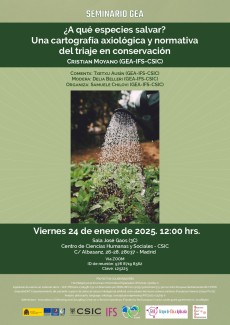 Seminario Grupo GEA: "¿A qué especies salvar? Una cartografía axiológica y normativa del triaje en conservación " Seminario Grupo GEA: "¿A qué especies salvar? Una cartografía axiológica y normativa del triaje en conservación "