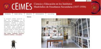 CEIMES. Ciencia y Educación en los Institutos Madrileños de Enseñanza Secundaria (1837-1936) CEIMES. Ciencia y Educación en los Institutos Madrileños de Enseñanza Secundaria (1837-1936)