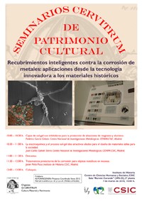 Seminarios Cervitrum de Patrimonio Cultural: "Recubrimientos inteligentes contra la corrosión de metales: aplicaciones desde la tecnología innovadora a los materiales históricos"