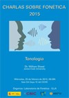 Cartel del evento Charlas sobre Fonética 2015: "Tonología"