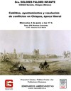 Cartel del seminario Seminarios Americanistas: "Cabildos, ayuntamientos y resolución de conflictos en Chiapas, época liberal"