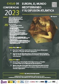 Cartel del ciclo de conferencias Ciclo de conferencias 2023 «Europa, el mundo mediterráneo y su difusión atlántica»