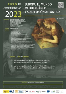 Ciclo de Conferencias «Europa, el mundo mediterráneo y su difusión atlántica» Ciclo de Conferencias «Europa, el mundo mediterráneo y su difusión atlántica»