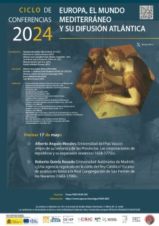 Ciclo de Conferencias 2024 «Europa, el mundo mediterráneo y su difusión atlántica» Ciclo de Conferencias 2024 «Europa, el mundo mediterráneo y su difusión atlántica»