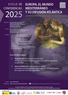 Ciclo de Conferencias 2025 «Europa, el mundo mediterráneo y su difusión atlántica» Ciclo de Conferencias 2025 «Europa, el mundo mediterráneo y su difusión atlántica»