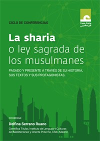 Cartel del ciclo de conferencias Ciclo de conferencias "La sharia o ley sagrada de los musulmanes"