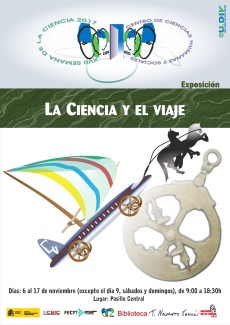 XVII Semana de la Ciencia 2017: Exposición "La ciencia y el viaje"