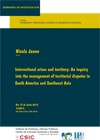 Seminarios CIP: "International crises and territory Seminarios CIP: "International crises and territory: An inquiry into the management of territorial disputes in South America and Southeast Asia"
