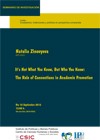 Seminarios CIP: "It's Not What You Know, But Who You Know: The Role of Connectio Seminarios CIP: "It's Not What You Know, But Who You Know: The Role of Connections in Academic Promotion"