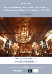Cartel de la conferencia Conferencia "Los clubes sefardíes en Estambul y en Esmirna y el judeoespañol hablado en Turquía en el siglo XXI