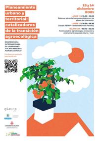 Conferencia internacional "Planeamiento urbano y territorial: catalizadores de la transición agroecológica"
