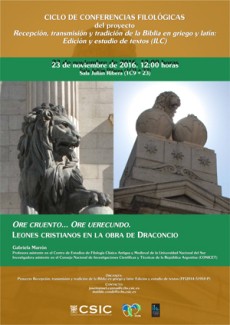 Cartel del seminario Ciclo de Conferencias Filológicas: "Ore Cruento...Ore Uerecundo. Leones Cristianos en la obra de Draconcio"