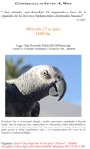 Cartel de la conferencia Conferencia: "¿Qué animales, qué derechos? Un argumento a favor de la expansión de los derechos fundamentales al animal no humano"