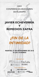 Cartel del evento XXVI Conferencias Aranguren de Filosofía: "¿Fin de la intimidad?"