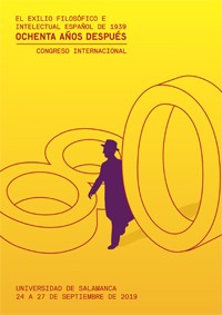 Cartel del congreso I Congreso Internacional “El exilio filosófico e intelectual español de 1939 ochenta años después”