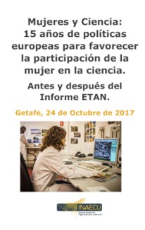 Cartel de la Jornada Jornada "Mujeres y Ciencia: 15 años de políticas europeas para favorecer la participación de la mujer en la ciencia. Antes y después del Informe ETAN"