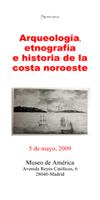 Seminario: “Arqueología, etnografía e historia de la costa noroeste”