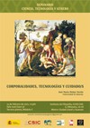 Seminario 'Ciencia, Tecnología y Género': "Corporalidades, Tecnologías y Cuidado Seminario 'Ciencia, Tecnología y Género': "Corporalidades, Tecnologías y Cuidado/s"