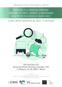 Cartel del seminario Seminario Ciencia, Tecnología y Género: "Desafíos a la medicina forense: crímenes de odio, cuerpos e identidades"