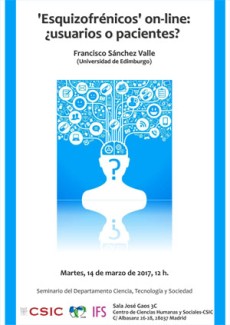Cartel del seminario Seminario CTS: "`Esquizofrénicos´ on line: ¿usuarios o pacientes?"