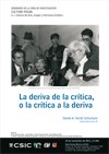 Seminario Cultura Visual: "La deriva de la crítica, o la crítica a la deriva" Seminario Cultura Visual: "La deriva de la crítica, o la crítica a la deriva"