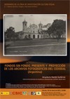 Seminario Cultura Visual: "Fondos sin fondo. Presente y proyección de los archiv Seminario Cultura Visual: "Fondos sin fondo. Presente y proyección de los archivos fotográficos del CEDODAL (Argentina)"