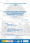 Cartel del curso Curso de postgrado "Gestión de recursos técnicos en la conservación del Patrimonio Cultural" (4ª Ed.)