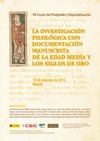 Cartel del curso Curso de postgrado y especialización: "La investigación filológica con documentación manuscrita de la Edad Media y los Siglos de Oro"