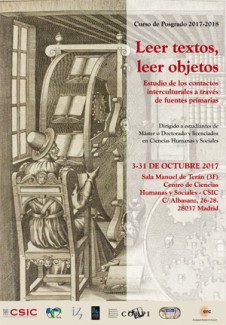 Cartel del curso Curso de posgrado: "Leer textos, leer objetos: Estudio de los contactos interculturales a través de fuentes primarias"