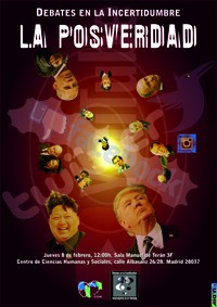 Cartel del evento Debates en la incertidumbre: "La posverdad y los medios de comunicación"
