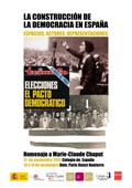 Cartel de la actividad Coloquio Internacional "La construction de la démocratie en Espagne. Espaces, acteurs, représentations. Hommage à Marie-Claude Chaput"