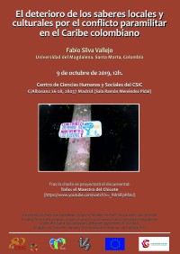 Cartel del seminario Seminario: El deterioro de los saberes locales y culturales por el conflicto paramilitar en el Cribe colombiano