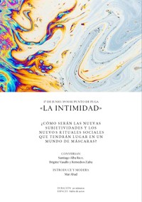Cartel del evento Debate sobre "La intimidad"