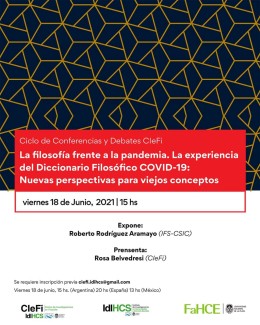 Cartel del debate Debate "La filosofía frente a la pandemia. La experiencia del diccionario filosófico COVID-19: nuevas perspectivas para viejos conceptos"