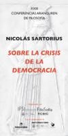 XXIII Conferencias Aranguren de Filosofía. "Sobre la crisis de la democracia"