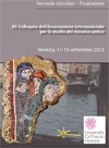 XII Colloquio dell’Associazione Internazionale per lo studio del Mosaico XII Colloquio dell’Associazione Internazionale per lo studio del Mosaico Antico: “Nuevos mosaicos hispanos de Herrera y Casariche (Sevilla)”